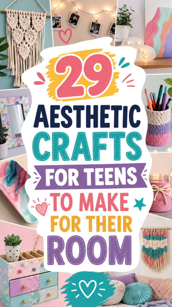 29 Aesthetic DIY Crafts  Room Decor Ideas for Teens