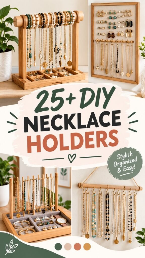 25 DIY Necklace Holder Ideas to Organize Your Jewelry in Style