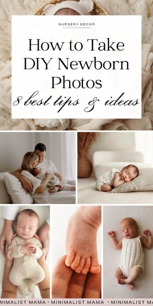 DIY Newborn Pictures at Home 8 Simple Ideas for Beautiful Photos